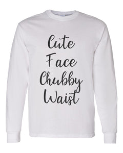 Cute Face Chubby Waist Unisex Long Sleeve T Shirt - Wake Slay Repeat