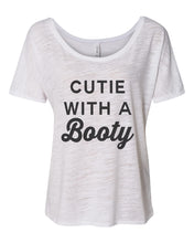 Load image into Gallery viewer, Cutie With A Booty Slouchy Tee - Wake Slay Repeat