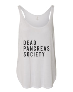 Dead Pancreas Society Flowy Side Slit Tank Top - Wake Slay Repeat