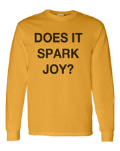 Load image into Gallery viewer, Does It Spark Joy Unisex Long Sleeve T Shirt - Wake Slay Repeat