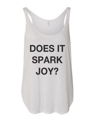Does It Spark Joy Flowy Side Slit Tank Top - Wake Slay Repeat