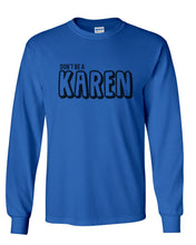 Load image into Gallery viewer, Don&#39;t Be A Karen Unisex Long Sleeve T Shirt - Wake Slay Repeat