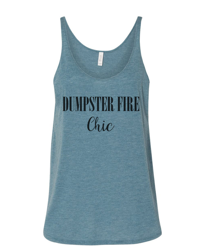Dumpster Fire Chic Slouchy Tank