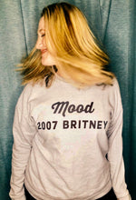 Load image into Gallery viewer, Mood 2007 Britney Unisex Sweatshirt - Wake Slay Repeat