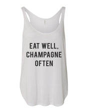 Load image into Gallery viewer, Eat Well, Champagne Often Flowy Side Slit Tank Top - Wake Slay Repeat