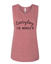 Load image into Gallery viewer, Everyday I&#39;m Muscle&#39;n Workout Fitted Scoop Muscle Tank - Wake Slay Repeat