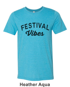 Festival Vibes Unisex Short Sleeve T Shirt - Wake Slay Repeat