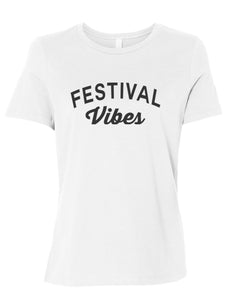 Festival Vibes Fitted Women's T Shirt - Wake Slay Repeat