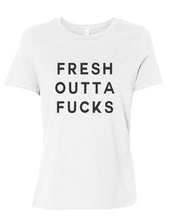 Load image into Gallery viewer, Fresh Outta Fucks Fitted Women&#39;s T Shirt - Wake Slay Repeat