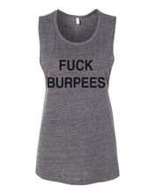 Load image into Gallery viewer, Fuck Burpees Fitted Muscle Tank - Wake Slay Repeat