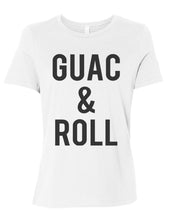 Load image into Gallery viewer, Guac &amp; Roll Relaxed Women&#39;s T Shirt - Wake Slay Repeat