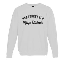 Load image into Gallery viewer, Heartbreaker Nap Taker Unisex Sweatshirt - Wake Slay Repeat