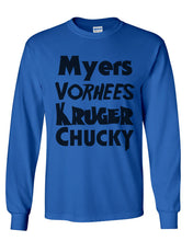 Load image into Gallery viewer, Horror Movie Names Myers Vorhees Kruger Chucky Unisex Long Sleeve T Shirt - Wake Slay Repeat