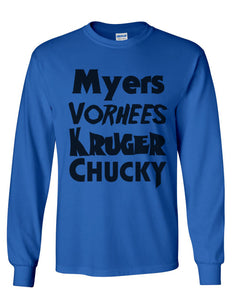 Horror Movie Names Myers Vorhees Kruger Chucky Unisex Long Sleeve T Shirt - Wake Slay Repeat