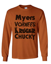 Load image into Gallery viewer, Horror Movie Names Myers Vorhees Kruger Chucky Unisex Long Sleeve T Shirt - Wake Slay Repeat