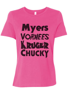 Horror Movie Names Myers Vorhees Kruger Chucky Fitted Women's T Shirt - Wake Slay Repeat