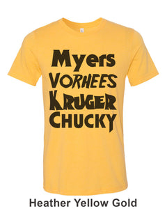 Horror Movie Names Myers Vorhees Kruger Chucky Unisex Short Sleeve T Shirt - Wake Slay Repeat