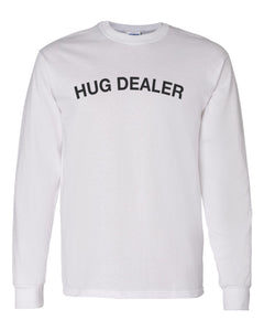 Hug Dealer Unisex Long Sleeve T Shirt - Wake Slay Repeat
