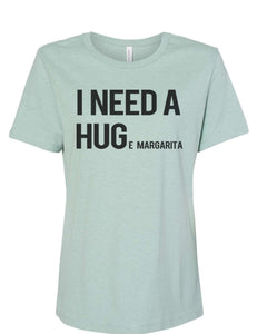 I Need A Hug Huge Margarita Fitted Women's T Shirt - Wake Slay Repeat