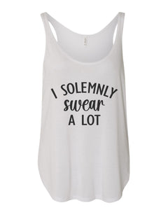 I Solemnly Swear A Lot Flowy Side Slit Tank Top - Wake Slay Repeat