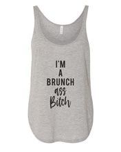 Load image into Gallery viewer, I&#39;m A Brunch Ass Bitch Flowy Side Slit Tank Top - Wake Slay Repeat