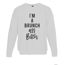 Load image into Gallery viewer, I&#39;m A Brunch Ass Bitch Unisex Sweatshirt - Wake Slay Repeat