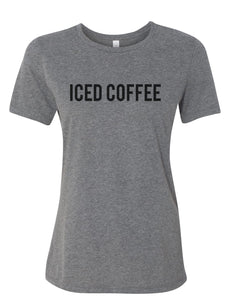 Iced Coffee Fitted Women's T Shirt - Wake Slay Repeat