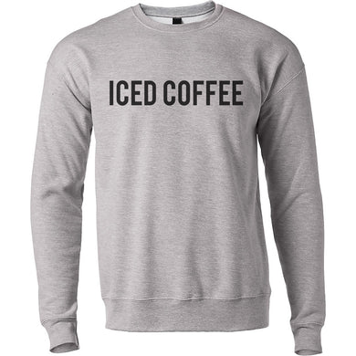 Iced Coffee Unisex Sweatshirt - Wake Slay Repeat