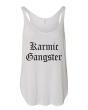 Load image into Gallery viewer, Karmic Gangster Flowy Side Slit Tank Top - Wake Slay Repeat