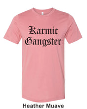 Load image into Gallery viewer, Karmic Gangster Unisex Short Sleeve T Shirt - Wake Slay Repeat