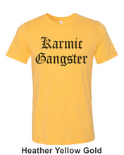 Load image into Gallery viewer, Karmic Gangster Unisex Short Sleeve T Shirt - Wake Slay Repeat