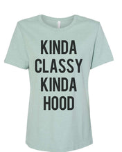 Load image into Gallery viewer, Kinda Classy Kinda Hood Women&#39;s T Shirt - Wake Slay Repeat