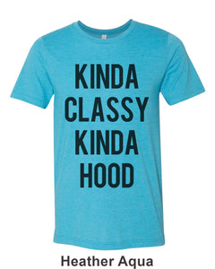 Kinda Classy Kinda Hood Unisex Short Sleeve T Shirt - Wake Slay Repeat