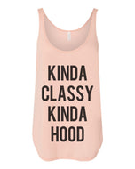Kinda Classy Kinda Hood Flowy Side Slit Tank Top - Wake Slay Repeat