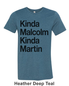 Kinda Malcolm Kinda Martin Unisex Short Sleeve T Shirt - Wake Slay Repeat