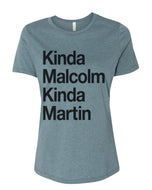 Kinda Malcolm Kinda Martin Fitted Women's T Shirt - Wake Slay Repeat