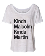Kinda Malcolm Kinda Martin Slouchy Tee - Wake Slay Repeat