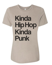 Load image into Gallery viewer, Kinda Hip Hop Kinda Punk Relaxed Women&#39;s T Shirt - Wake Slay Repeat