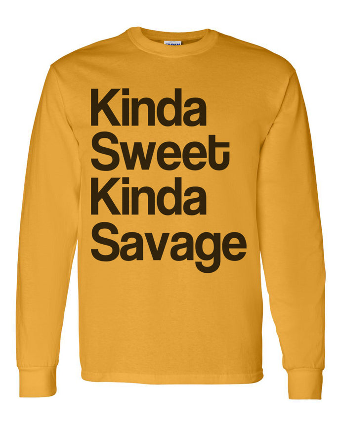 Kinda Sweet Kinda Savage Unisex Long Sleeve T Shirt - Wake Slay Repeat