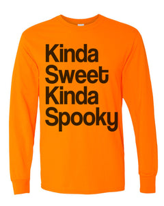 Kinda Sweet Kinda Spooky Unisex Long Sleeve T Shirt - Wake Slay Repeat
