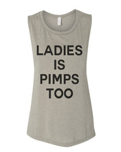 Load image into Gallery viewer, Ladies Is Pimps Too Workout Fitted Scoop Muscle Tank - Wake Slay Repeat