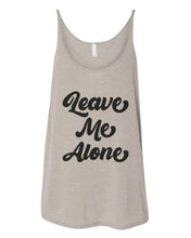 Load image into Gallery viewer, Leave Me Alone Slouchy Tank - Wake Slay Repeat
