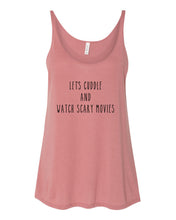 Load image into Gallery viewer, Let&#39;s Cuddle And Watch Scary Movies Slouchy Tank - Wake Slay Repeat