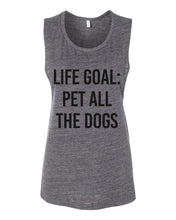 Load image into Gallery viewer, Life Goal Pet All The Dogs Fitted Scoop Muscle Tank - Wake Slay Repeat