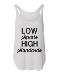 Low Squats High Standards Flowy Side Slit Tank Top - Wake Slay Repeat