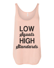 Load image into Gallery viewer, Low Squats High Standards Flowy Side Slit Tank Top - Wake Slay Repeat