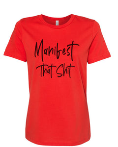 Manifest That Shit Fitted Women's T Shirt