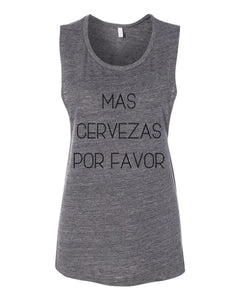 Mas Cervezas Por Favor Fitted Scoop Muscle Tank - Wake Slay Repeat