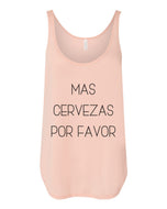 Mas Cervezas Por Favor Flowy Side Slit Tank Top - Wake Slay Repeat