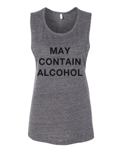 May Contain Alcohol Flowy Scoop Muscle Tank - Wake Slay Repeat
